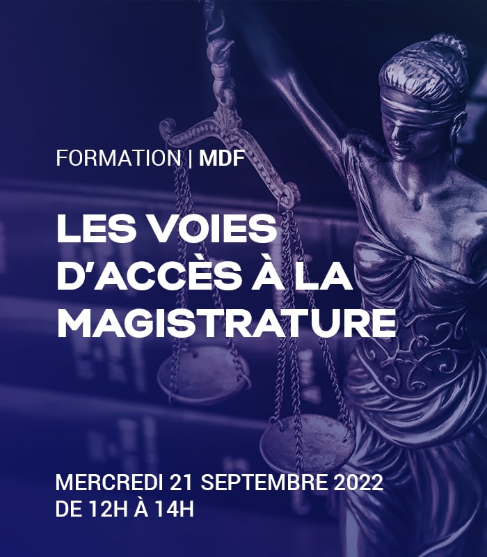 Les voies d’accès à la magistrature